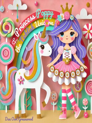 cover image of Princess Poppy and the Ticklish Unicorn